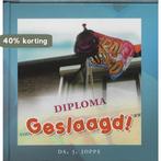 Geslaagd! 9789033121814 J. Joppe, Verzenden, Zo goed als nieuw, J. Joppe