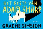 Het beste van Adam Sharp / Dwarsligger / 433 9789049805166, Verzenden, Gelezen, Graeme Simsion