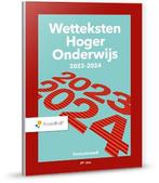 Wetteksten Hoger Onderwijs 2023-2024, 9789001043889, Boeken, Verzenden, Zo goed als nieuw, Studieboeken