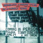 cd - Tommy Duncan - Beneath A Neon Star In A Honky Tonk, Verzenden, Zo goed als nieuw