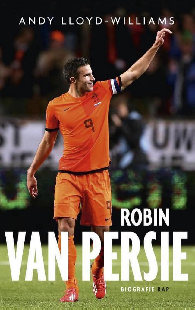 Robin van Persie 9789400400597 Andy Lloyd-Williams, Boeken, Hobby en Vrije tijd, Zo goed als nieuw, Verzenden