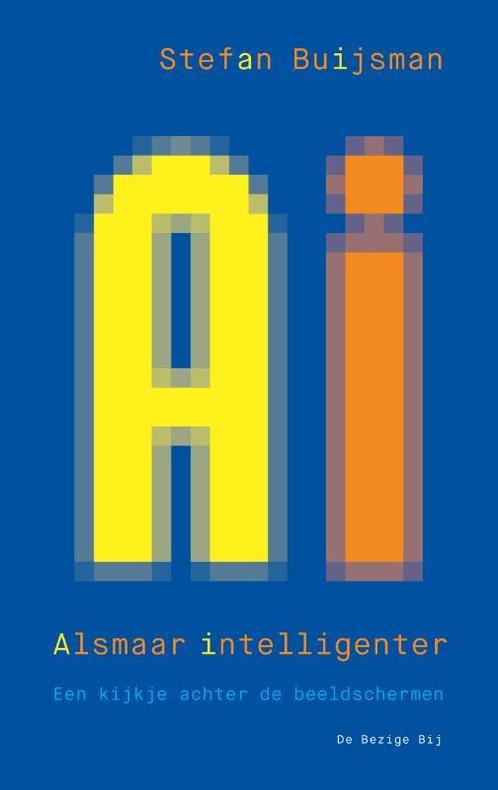 AI: Alsmaar Intelligenter 9789403196701 Stefan Buijsman, Boeken, Literatuur, Gelezen, Verzenden