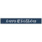 Happy Birthday Banner Blauw 40 Jaar 2,74m, Verzenden, Nieuw