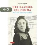 Het raadsel van Femma 9789044541243 Els van Diggele, Boeken, Verzenden, Gelezen, Els van Diggele