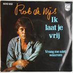 Rob de Nijs - Ik laat je vrij - Single, Cd's en Dvd's, Vinyl Singles, Gebruikt, 7 inch, Pop, Single