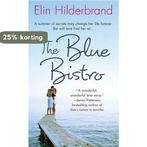 The Blue Bistro 9780312992620 Elin Hilderbrand, Boeken, Verzenden, Gelezen, Elin Hilderbrand