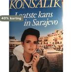 Laatste kans in sarajevo 9789010060198 Heinz G. Konsalik, Boeken, Verzenden, Gelezen, Heinz G. Konsalik