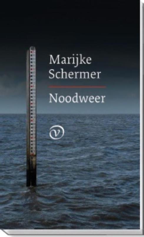 Noodweer 9789028261648 Marijke Schermer, Boeken, Romans, Zo goed als nieuw, Verzenden