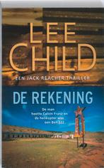 De rekening / Jack Reacher / 11 9789024532353 Lee Child, Boeken, Thrillers, Verzenden, Gelezen, Lee Child