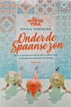 Onder de Spaanse zon 9789021040189 Anna Thomas, Boeken, Verzenden, Gelezen, Anna Thomas