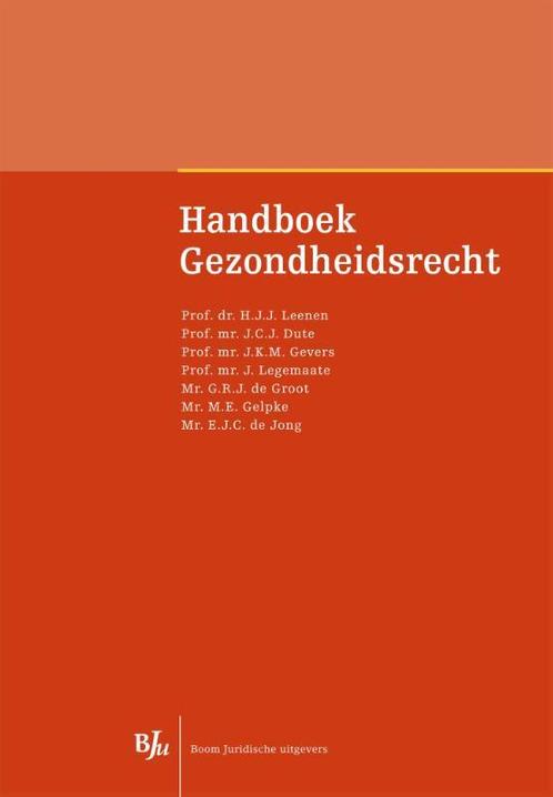 Handboek gezondheidsrecht 9789089749482, Boeken, Schoolboeken, Zo goed als nieuw, Verzenden