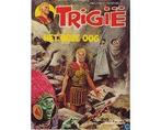 Trigie - Het boze oog - 1e druk 1978 - Trigie - Het boze, Ophalen of Verzenden, Nieuw