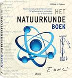 Het natuurkundeboek 9789089981431 Clifford A. Pickover, Verzenden, Zo goed als nieuw, Clifford A. Pickover