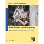 Problemen met het paard 9789024606191, Kirstin Zoller - Stephe Bruin (vertaling en bewerking), N.v.t., Gelezen, Verzenden