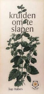 Kruiden om te slapen 9789020205589 J. Huibers, Boeken, Gezondheid, Dieet en Voeding, Verzenden, Zo goed als nieuw, J. Huibers