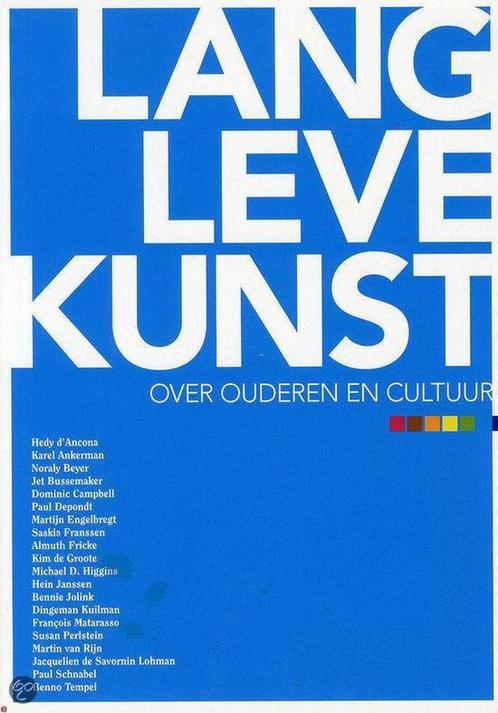 Lang leve de kunst! 9789462080843 Hedy d¿Ancona, Boeken, Kunst en Cultuur | Beeldend, Gelezen, Verzenden