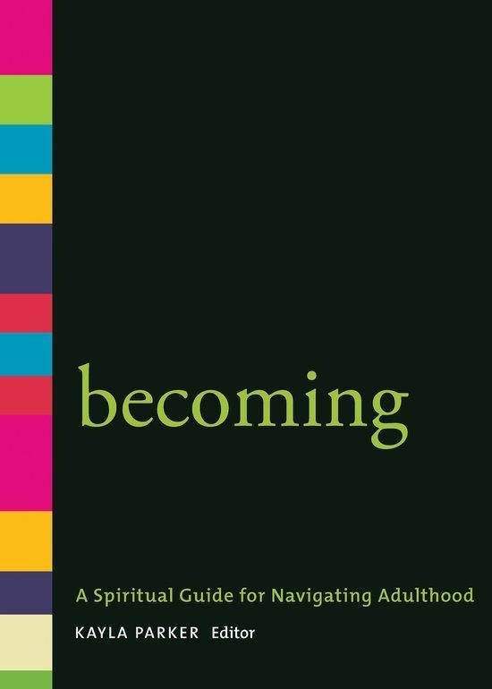 Becoming 9781558967458 Kayla Parker, Boeken, Taal | Engels, Zo goed als nieuw, Verzenden