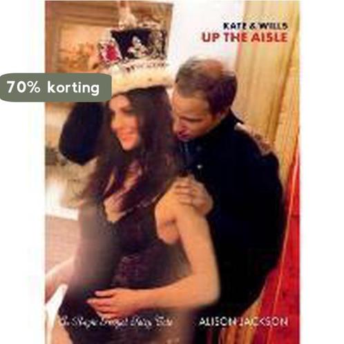 Kate and Wills Up the Aisle 9781849490139 Alison Jackson, Boeken, Overige Boeken, Zo goed als nieuw, Verzenden