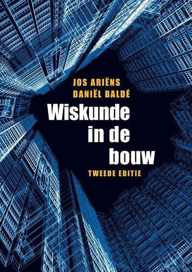 Wiskunde in de bouw | 9789043025928, Boeken, Studieboeken en Cursussen, Verzenden