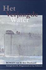 Het verjaagde water 9789040722240 A. den Doolaard, Boeken, Verzenden, Gelezen, A. den Doolaard