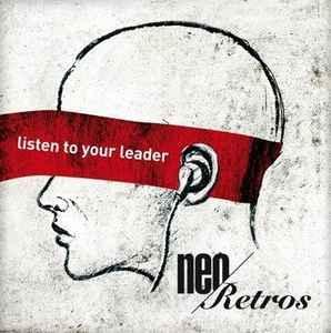 cd - Neo Retros - Listen To Your Leader, Cd's en Dvd's, Cd's | Rock, Zo goed als nieuw, Verzenden