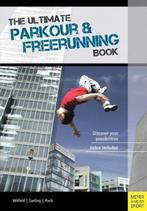 9781782550204 Ultimate Parkour  Freerunning Book, Boeken, Verzenden, Zo goed als nieuw, Ilona E. Gerling