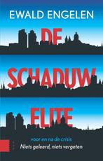 De schaduwelite voor en na de crisis | 9789089646705 | Ewald, Zo goed als nieuw, Ewald Engelen