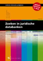 Zoeken in juridische databanken 9789089742957, Boeken, Verzenden, Zo goed als nieuw