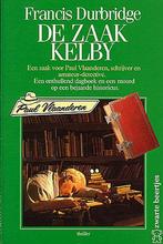 Paul Vlaanderen en de zaak Kelby / Paul Vlaanderen Durbridge, Verzenden, Gelezen, Durbridge