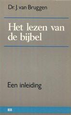 Lezen Van De Bijbel Pap. 9789024246120 J. van Bruggen, Boeken, Godsdienst en Theologie, Gelezen, J. van Bruggen, N.v.t., Verzenden