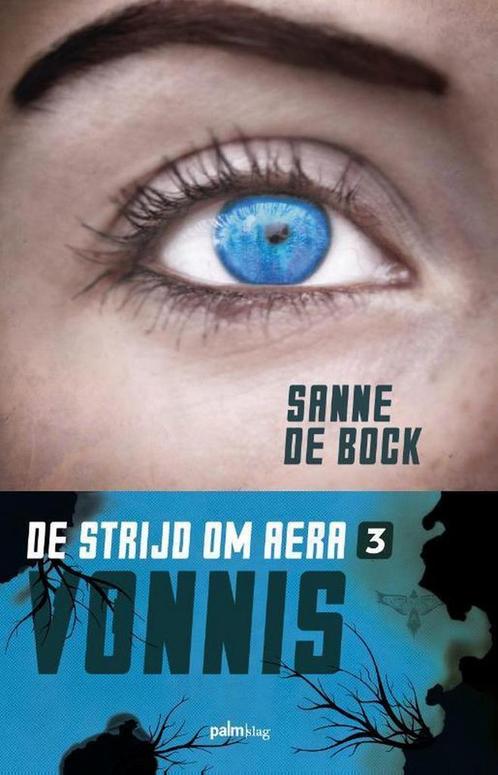 Vonnis / De strijd om Aera / 3 9789493059535 Sanne De Bock, Boeken, Kinderboeken | Jeugd | 13 jaar en ouder, Zo goed als nieuw