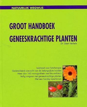 Natuurlijk wegwijs Groot handboek geneeskrachtige planten / beschikbaar voor biedingen