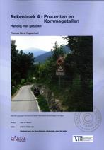 Rekenboek 4   Procenten en Kommagetallen Thoma 9789490681326, Zo goed als nieuw