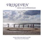 Vrijgeven, vieren van verbintenissen 9789088400810, Boeken, Verzenden, Gelezen, Anneke Wittermans