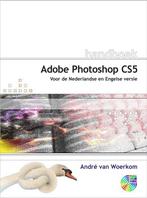 9789059404755 Handboek Adobe Photoshop CS5 | Tweedehands, Andre van Woerkom, Zo goed als nieuw, Verzenden
