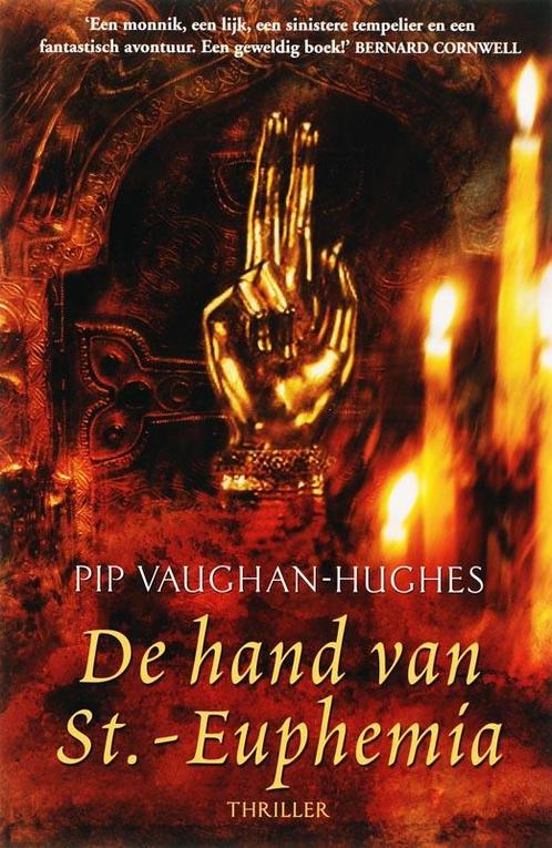 De Hand Van St. Euphemia  -, Boeken, Thrillers, Gelezen, Verzenden