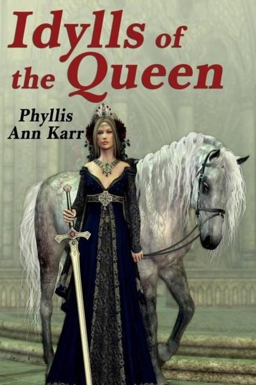 9781434442284 The Idylls of the Queen Phyllis Ann Karr, Boeken, Fantasy, Nieuw, Verzenden