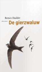 De gierzwaluw / De vogelserie / 2 9789045022239, Verzenden, Zo goed als nieuw, Remco Daalder