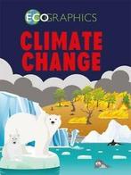 Ecographics: Climate change by Izzi Howell (Paperback), Gelezen, Izzi Howell, Verzenden