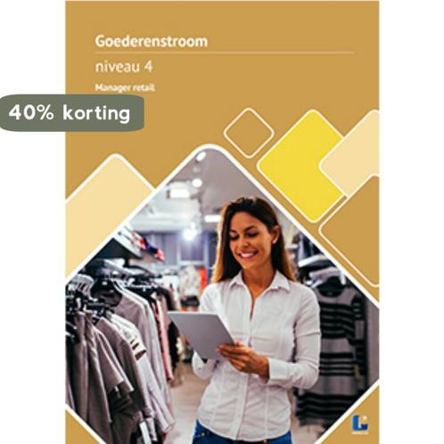 niveau 4 manager retail / Goederenstroom / theorie, Boeken, Schoolboeken, Gelezen, Verzenden