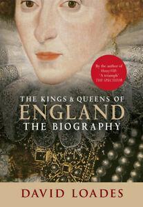 The kings & queens of England: the biography by D. M. Loades, Boeken, Biografieën, Gelezen, Verzenden