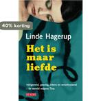 Het is maar liefde 9789044513608 Linde Hagerup, Verzenden, Gelezen, Linde Hagerup