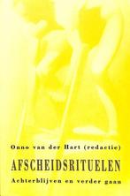 Afscheidsrituelen 9789026512445 Onno van der Hart, Boeken, Gelezen, Onno van der Hart, Verzenden