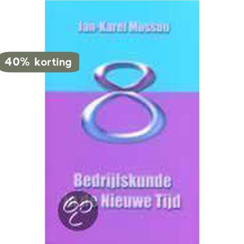 Bedrijfskunde In De Nieuwe Tijd 9789020260175 J.-K. Mossou, Boeken, Psychologie, Zo goed als nieuw, Verzenden