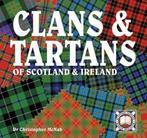 Clans & Tartans of Scotland & Ireland, Ophalen of Verzenden, Nieuw