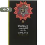 Psychologie en symboliek van de chakras 9789062290345, Boeken, Verzenden, Zo goed als nieuw, T. van Leeuwen