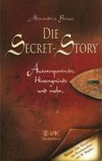 Die Secret-Story 9783867310253 Alexandra Bruce, Gelezen, Alexandra Bruce, Verzenden