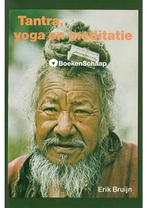 Tantra yoga en meditatie Erik Bruijn, Verzenden, Nieuw