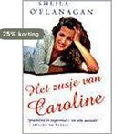 ZUSJE VAN CAROLINE 9789055017188 S. OFlanagan, Verzenden, Gelezen, S. O'Flanagan
