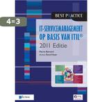 IT-servicemanagement op basis van ITIL® 2011 editie / 2011, Boeken, Verzenden, Gelezen, Pierre Bernard